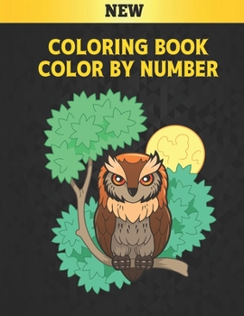 Paperback Coloring Book Color by Number New: Coloring Book with 60 Color By Number Designs of Animals, Birds, Flowers, Houses Color by Numbers for Adults Easy t Book