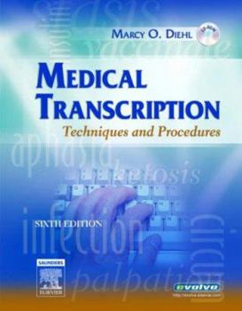 Paperback Medical Transcription: Techniques and Procedures [With CDROM] Book