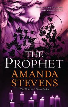 The Prophet - Book #3 of the Graveyard Queen