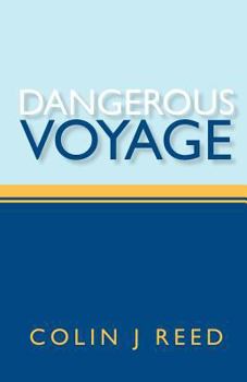 Dangerous Voyage