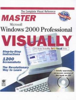 Master Windows 2000 Professional VISUALLY