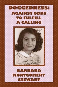 Paperback Doggedness: : Against Odds To Fulfill A Calling Book