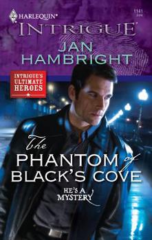 The Phantom of Black's Cove - Book #6 of the He's A Mystery