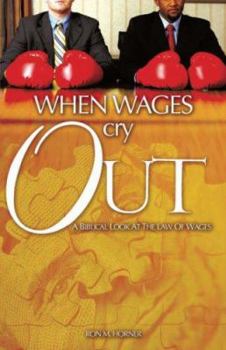 Paperback When Wages Cry Out Book