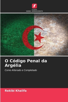 Paperback O Código Penal da Argélia [Portuguese] Book