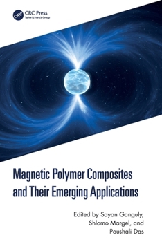 Paperback Magnetic Polymer Composites and Their Emerging Applications Book