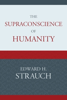 Paperback The Supraconscience of Humanity Book