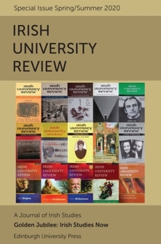 Paperback Irish Studies Now: Irish University Review, Volume 50, Issue 1 Book