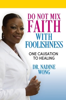 Paperback Do Not Mix Faith With Foolishness Book