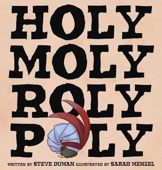 Hardcover Holy Moly Roly Poly [Large Print] Book