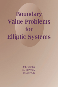 Hardcover Boundary Value Problems for Elliptic Systems Book