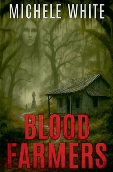 Blood Farmers
