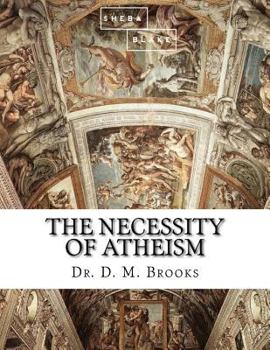 The Necessity Of Atheism