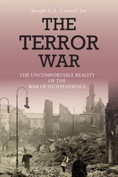 Paperback The Terror War: The Uncomfortable Reality of the War of Independence Book