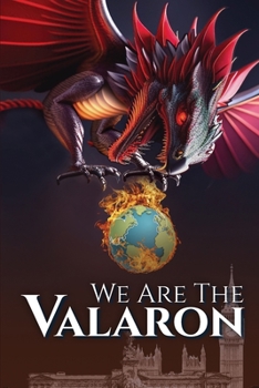 Paperback We Are the Valaron Book