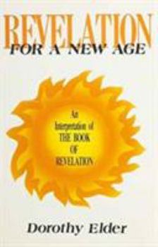 Paperback Revelation--For a New Age: The Aquarian Age Book