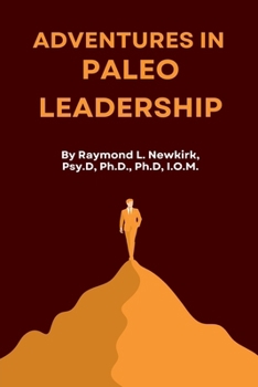 Paperback Adventures in Paleo Leadership Book