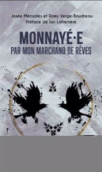 Paperback MONNAYE.E PAR MON MARCHAND DE REVES [French] Book