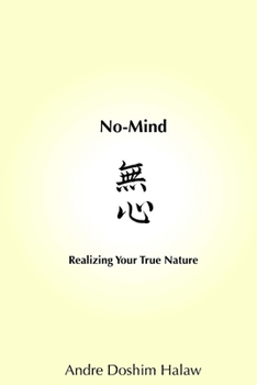 Paperback No-Mind: Realizing Your True Nature Book