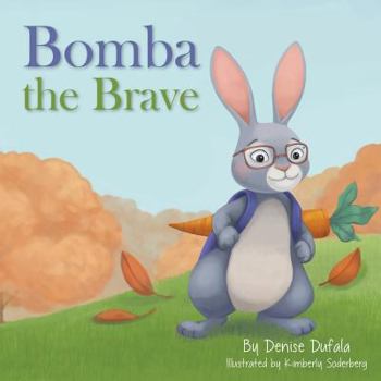 Paperback Bomba the Brave Book