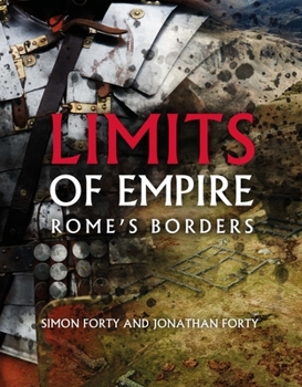 Hardcover Limits of Empire: Rome's Borders Book