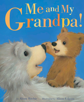 Hardcover Me and My Grandpa! Book