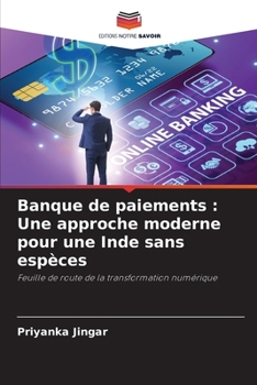 Paperback Banque de paiements: Une approche moderne pour une Inde sans espèces [French] Book