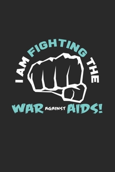 War against aids: 6x9 HIV-Aids | blank with numbers paper | notebook | notes