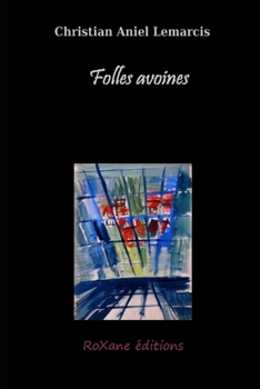 Paperback Folles avoines [French] Book