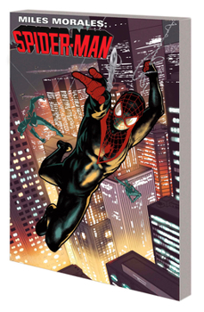 Miles Morales Vol. 5: The Clone Saga - Book  of the Miles Morales: Spider-Man (2018)
