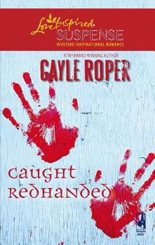 Caught Redhanded - Book #4 of the Amhearst Mystery
