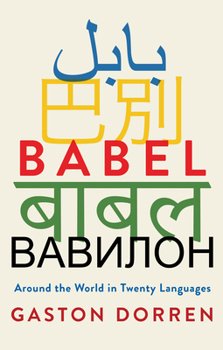 Paperback Babel: Around the World in Twenty Languages Book