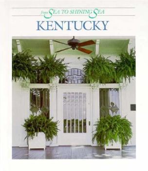 Kentucky (From Sea to Shining Sea)