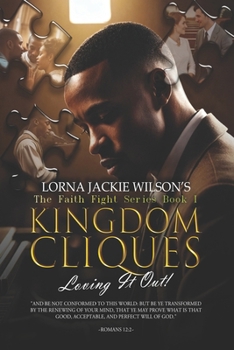 Paperback Kingdom Cliques: Loving it Out! Book