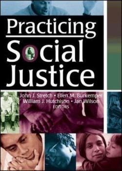 Paperback Practicing Social Justice Book