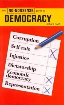 The No-Nonsense Guide to Democracy (The No-Nonsense Guides) - Book  of the No-Nonsense Guides