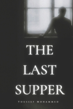 Paperback The Last Supper: love, betrayal, and vengeance collide in blood. Book
