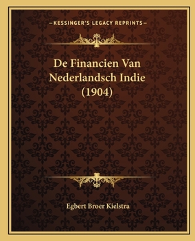 Paperback De Financien Van Nederlandsch Indie (1904) [Dutch] Book