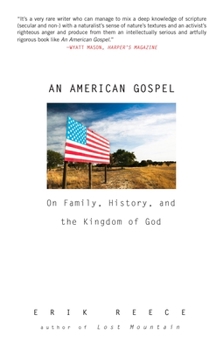 Paperback An American Gospel: On Family, History, and the Kingdom of God Book