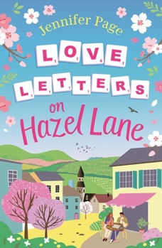 Paperback Love Letters on Hazel Lane: A Cosy, Uplifting, Feel-Good Romance with a Board Game Twist to Curl Up with Book