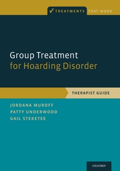 Paperback Group Treatment for Hoarding Disorder: Therapist Guide Book