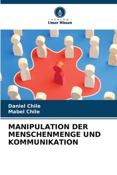 Paperback Manipulation Der Menschenmenge Und Kommunikation [German] Book