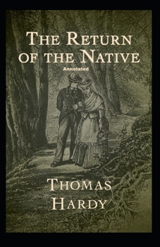Paperback Return of the Native Annotated Book