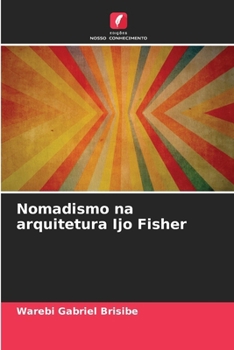 Paperback Nomadismo na arquitetura Ijo Fisher [Portuguese] Book