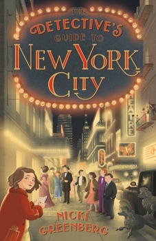 The Detective's Guide to New York City - Book #2 of the Detective's Guide to Ocean Travel