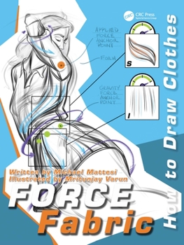 Hardcover Force Fabric: How to Draw Clothes Book