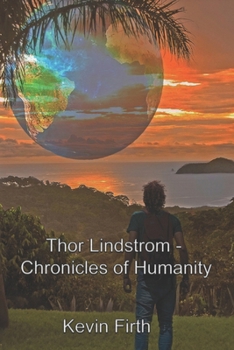 Paperback Thor Lindstrom - Chronicles of Humanity Book