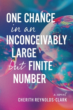 Paperback One Chance in an Inconceivably Large but Finite Number Book