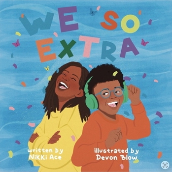 Hardcover We So Extra Book