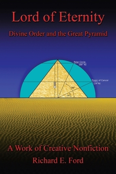 Paperback Lord of Eternity: Divine Order and the Great Pyramid Book